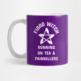 Fibro Witch Running on Tea and Painkillers Cheeky Witch® Mug